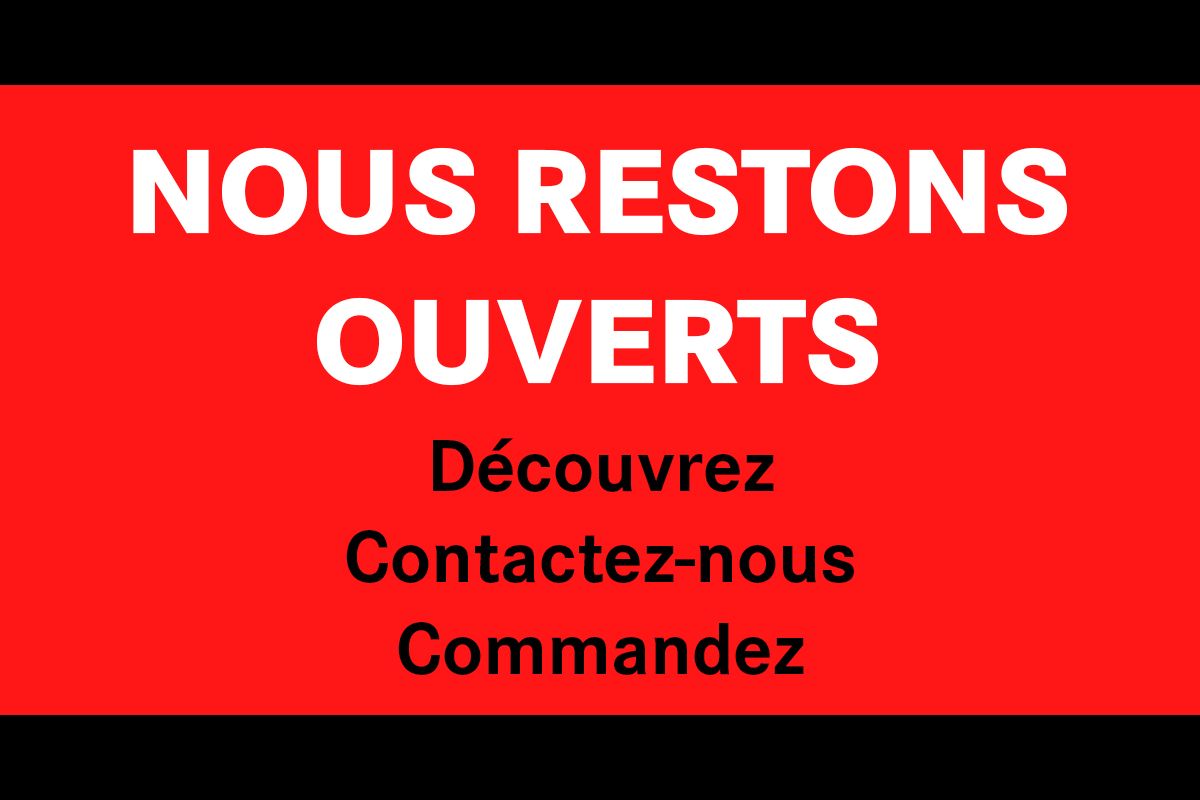 nous restons ouvert